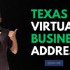 How to Get a Texas Virtual Business Address in 2025 | Best USA Address for LLC & EIN